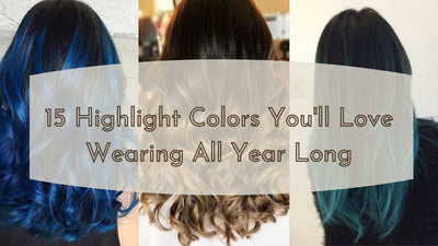 Clip In Hair Streaks-15 Highlight Colors You'll Love Wearing All Year Long